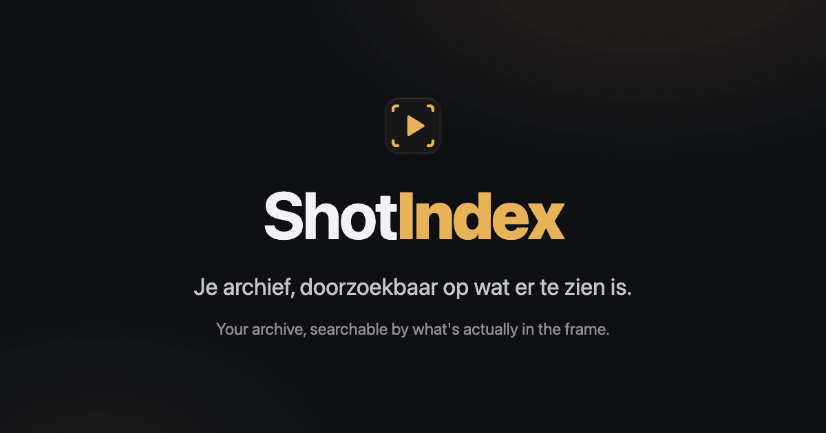 ShotIndex: je archief, doorzoekbaar op wat er te zien is.
